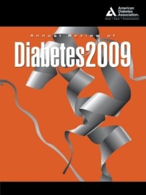 Annual Review of Diabetes 2009 by American Diabetes Association