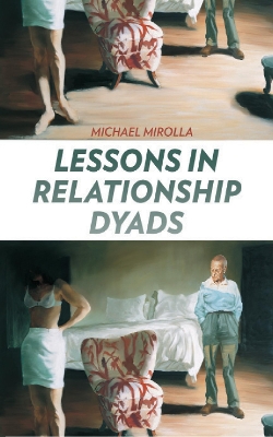 Lessons in Relationship Dyads book