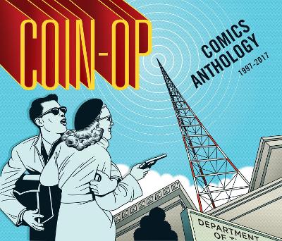 Coin-Op Comics Anthology: 1997-2017 book