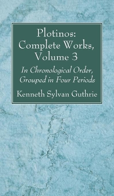 Plotinos: Complete Works, Volume 3 book