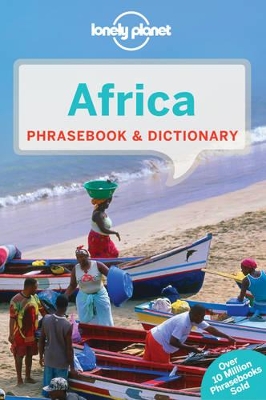 Lonely Planet Africa Phrasebook & Dictionary by Lonely Planet