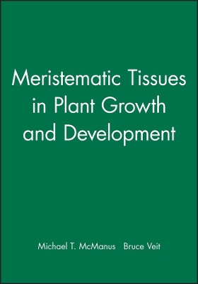 Meristematic Tissues in Plant Growth and Development book