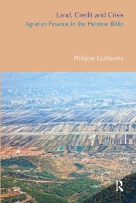 Land, Credit and Crisis by Philippe Guillaume