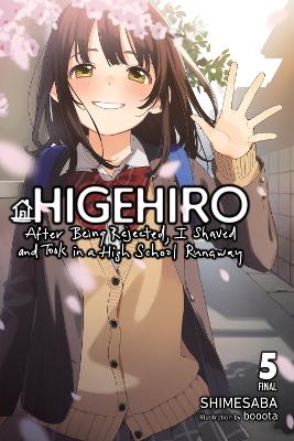 Higehiro: After Being Rejected, I Shaved and Took in a High School Runaway, Vol. 5 (light novel) book