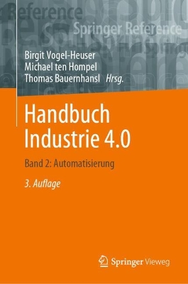 Handbuch Industrie 4.0: Band 2: Automatisierung by Birgit Vogel-Heuser