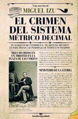 El Crimen del Sistema Metrico Decimal book