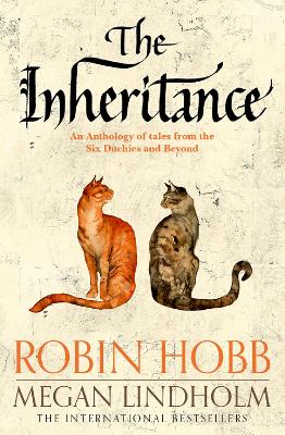 The The Inheritance by Robin Hobb