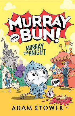 Murray and Bun (2) – Murray the Knight book