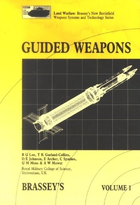 Guided Weapons: Including Light, Unguided Anti-tank Weapons book