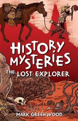 History Mysteries: The Lost Explorer book