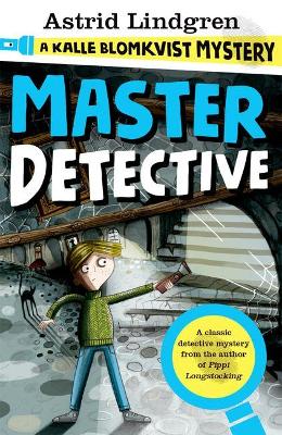 Master Detective: A Kalle Blomkvist Mystery book