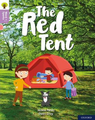 Oxford Reading Tree Word Sparks: Level 1+: The Red Tent book