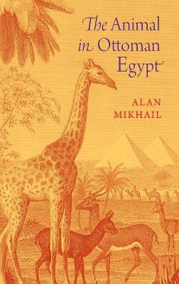 Animal in Ottoman Egypt book