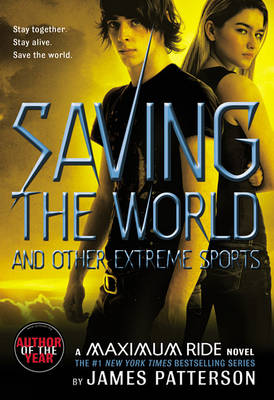 Saving the World and Other Extreme Sports book