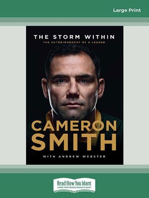 The Storm Within: Cameron Smith: The autobiography of a legend by Cameron Smith