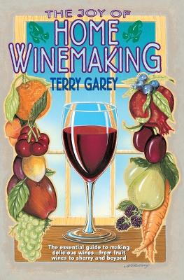 Joy of Home Wine Making book