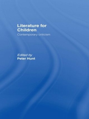 Literature for Children by Peter Hunt