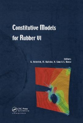 Constitutive Models for Rubber VI book