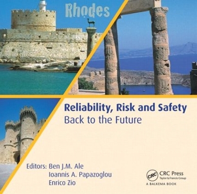 Reliability, Risk and Safety - Back to the Future book