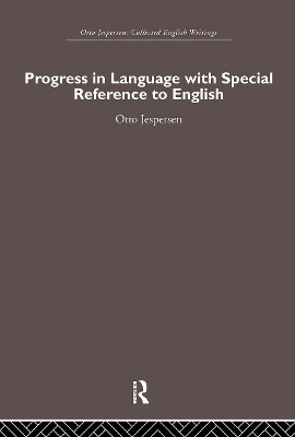 Progress in Language, with Special Reference to English book