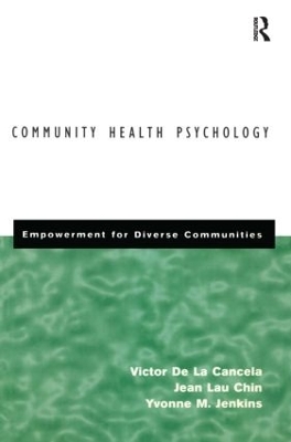 Community Health Psychology by Victor De La Cancela