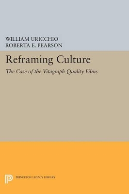 Reframing Culture by William Uricchio