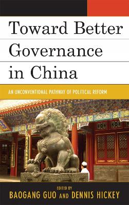 Toward Better Governance in China book
