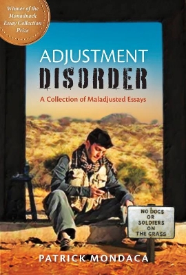 Adjustment Disorder: A Collection of Maladjusted Essays book