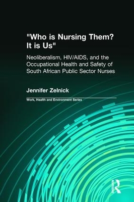 Who is Nursing Them? It is Us by Jennifer Zelnick