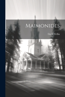 Maimonides by Yellin David