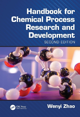 Handbook for Chemical Process Research and Development, Second Edition book