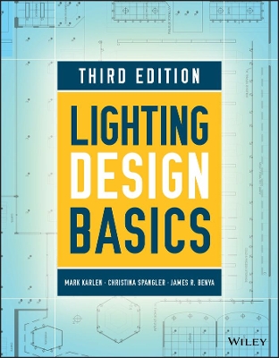 Lighting Design Basics by Mark Karlen