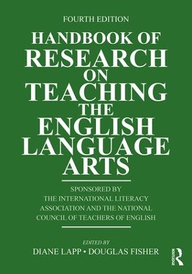 Handbook of Research on Teaching the English Language Arts by Douglas Fisher