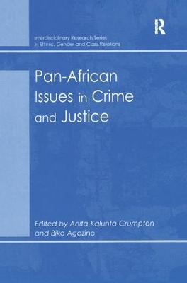 Pan-African Issues in Crime and Justice by Biko Agozino