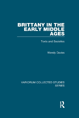 Brittany in the Early Middle Ages: Texts and Societies book