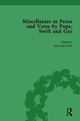 Miscellanies in Prose and Verse by Pope, Swift and Gay by Alexander Pettit