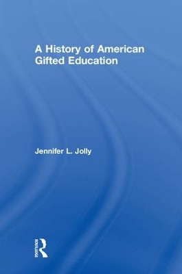 History of American Gifted Education book