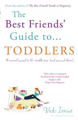 The Best Friends' Guide to Toddlers book