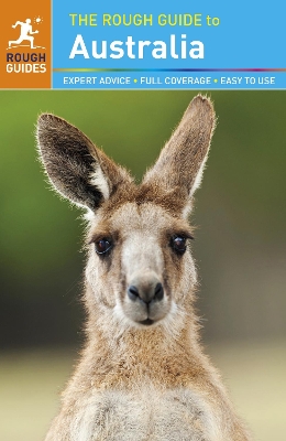 The Rough Guide to Australia by Rough Guides
