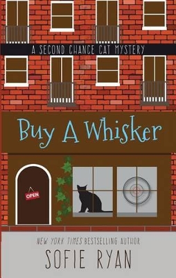 Buy a Whisker by Sofie Ryan