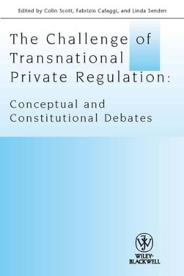 Challenge of Transnational Private Regulation by Colin Scott