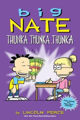 Big Nate: Thunka, Thunka, Thunka book