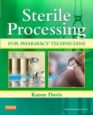 Sterile Processing for Pharmacy Technicians book