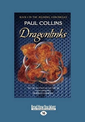 Dragonlinks: The Jelindel Chronicles Book One book