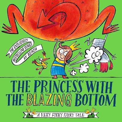The Princess With The Blazing Bottom by Beach