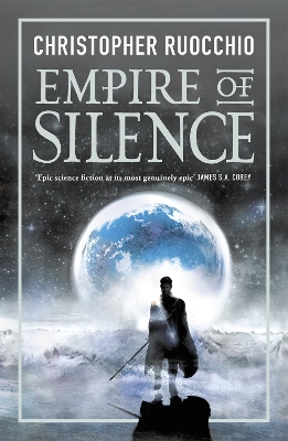 Empire of Silence: The universe-spanning science fiction epic book