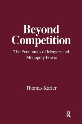 Beyond Competition by Thomas Karier