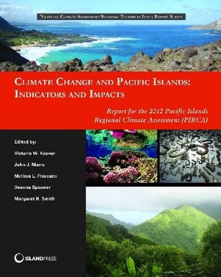 Climate Change and Pacific Islands: Indicators and Impacts book