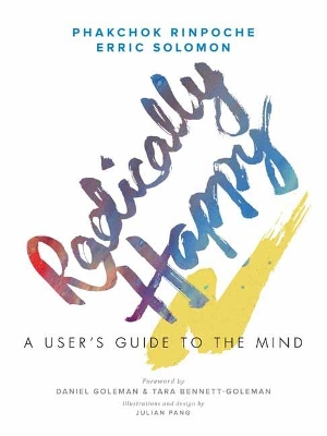 Radically Happy: A User's Guide to the Mind book