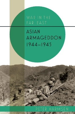 Asian Armageddon, 1944-45 book